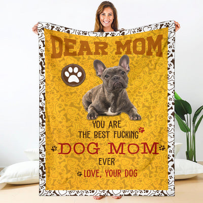 French Bulldog-Dog Mom Ever Blanket