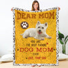 West Highland White Terrier-Dog Mom Ever Blanket