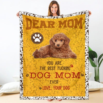 Poodle 2-Dog Mom Ever Blanket