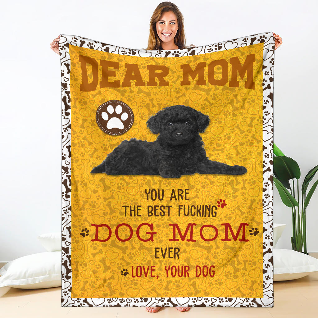 Poodle-Dog Mom Ever Blanket