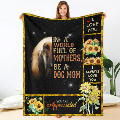 Afghan Hound-A Dog Mom Blanket