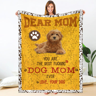 Goldendoodle-Dog Mom Ever Blanket
