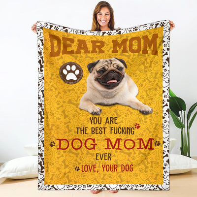 Pug 2-Dog Mom Ever Blanket