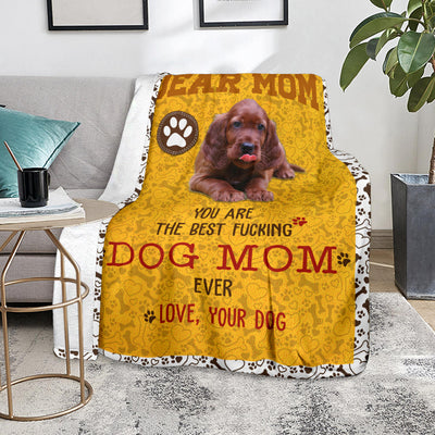 Irish Setter-Dog Mom Ever Blanket