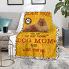 Pomeranian-Dog Mom Ever Blanket