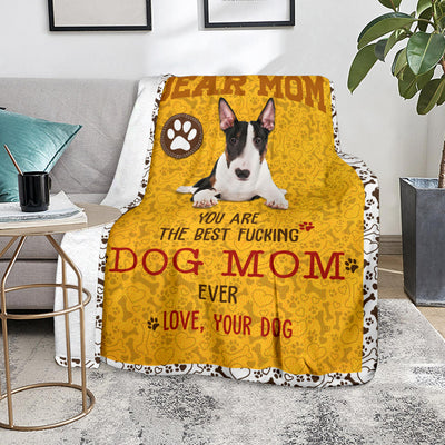 Bull Terrier 2-Dog Mom Ever Blanket