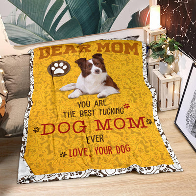 Border Collie-Dog Mom Ever Blanket