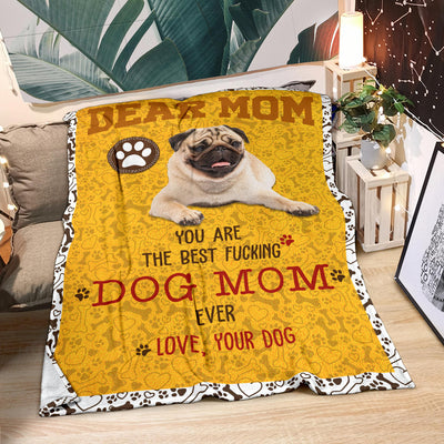 Pug 2-Dog Mom Ever Blanket