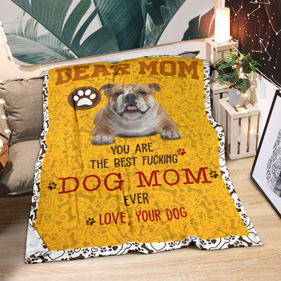 English Bulldog-Dog Mom Ever Blanket