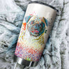 Pug Art Color Tumbler Cup